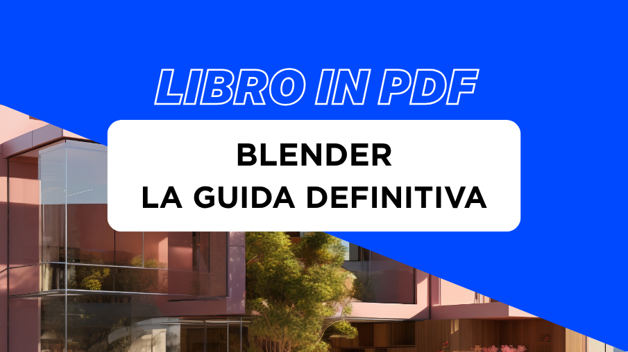 Anteprima di LIBRO IN PDF - Blender: La Guida Definitiva