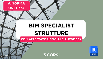 Anteprima di Corso BIM Specialist Strutture + Simulazione Esame + Attestato Ufficiale Autodesk