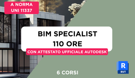 Anteprima di Corso BIM Specialist 110 Ore + Simulazione Esame + Attestato Ufficiale Autodesk