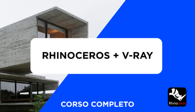 Anteprima di Corso Rhinoceros + V-Ray