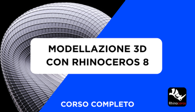Anteprima di Corso Rhinoceros 8 Completo - Modellazione 3D