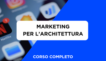 Anteprima di Corso Marketing per l'Architettura