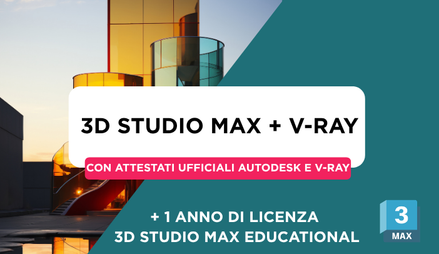 Anteprima di Corso 3D Studio Max + V-Ray + Attestato Ufficiale Autodesk + 1 Anno di Licenza 3D Studio Educational