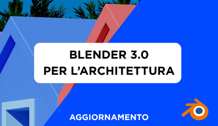 Anteprima di Aggiornamento - Blender 3.0 (2 ore)