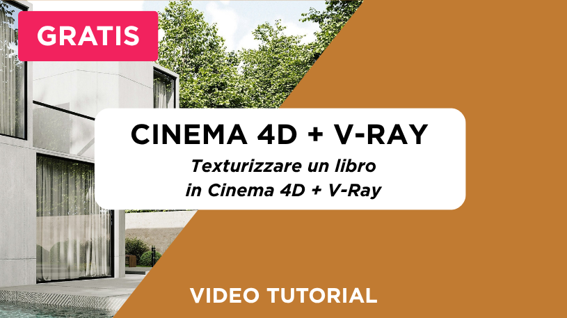Anteprima di Video Tutorial Cinema 4D - Texturizzare un Libro in Cinema 4D + V-Ray