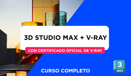 Vista previa de Curso de 3D Studio Max + V-Ray - Modelado 3D + Certificado Oficial V-Ray